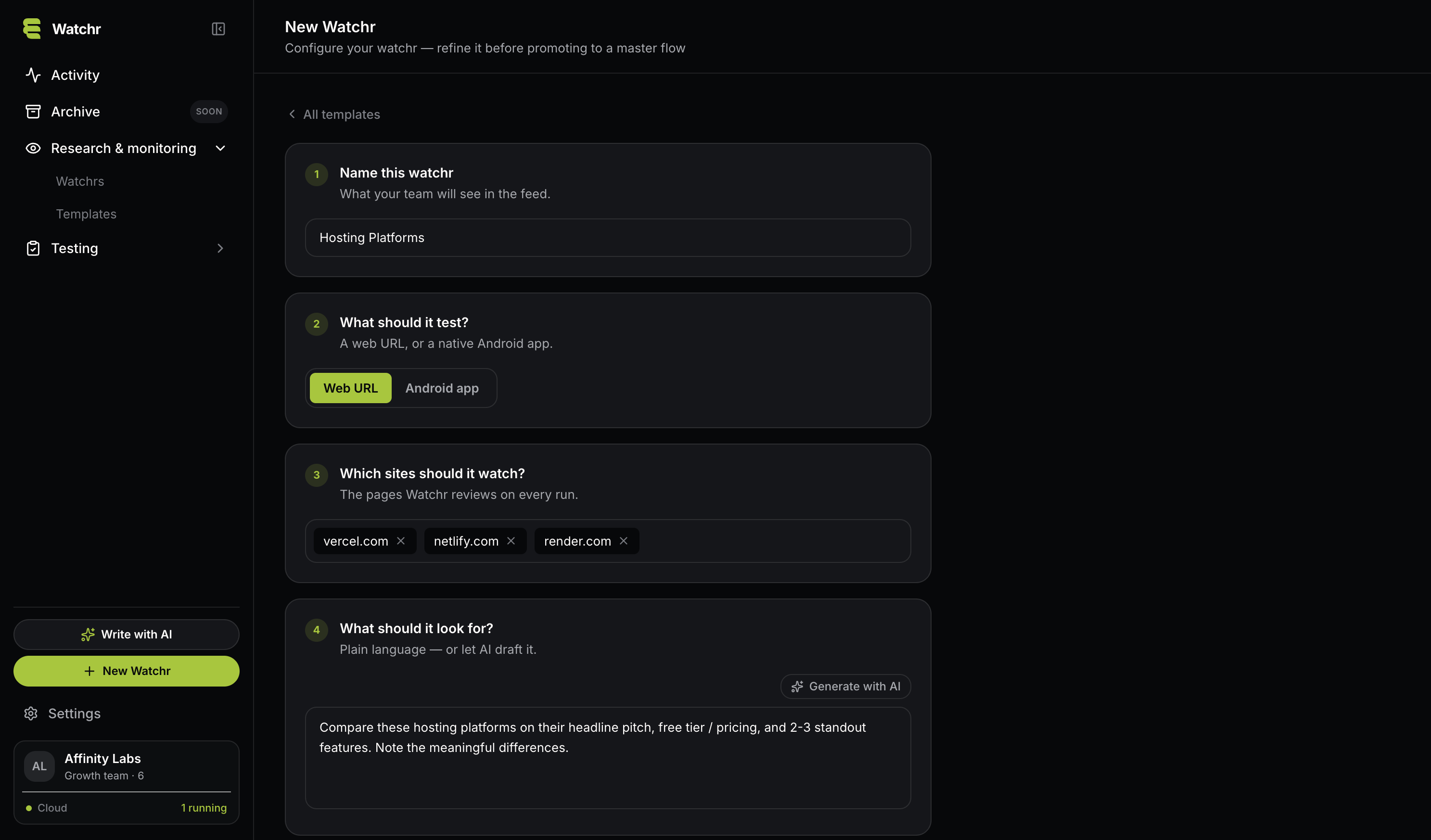 Creating a Watchr from a plain-language brief that watches vercel.com, netlify.com and render.com